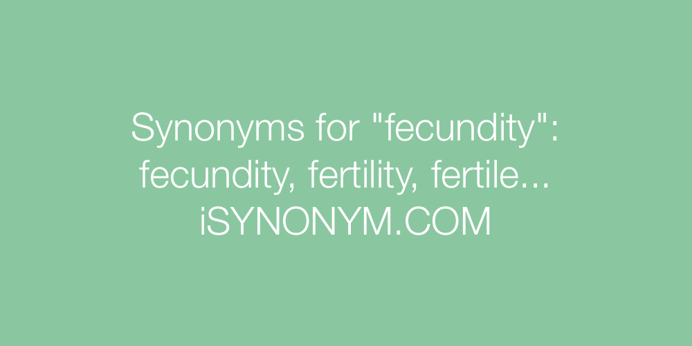 Synonyms fecundity