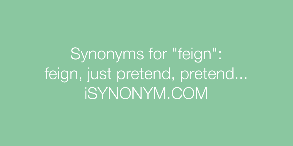 Synonyms feign