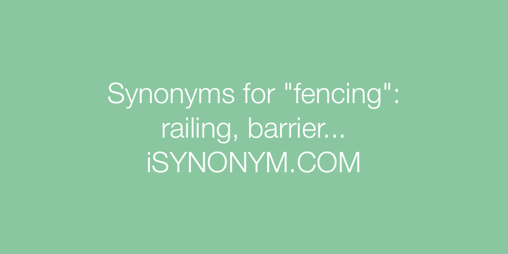 Synonyms fencing