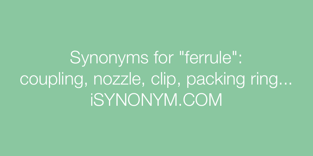 Synonyms ferrule