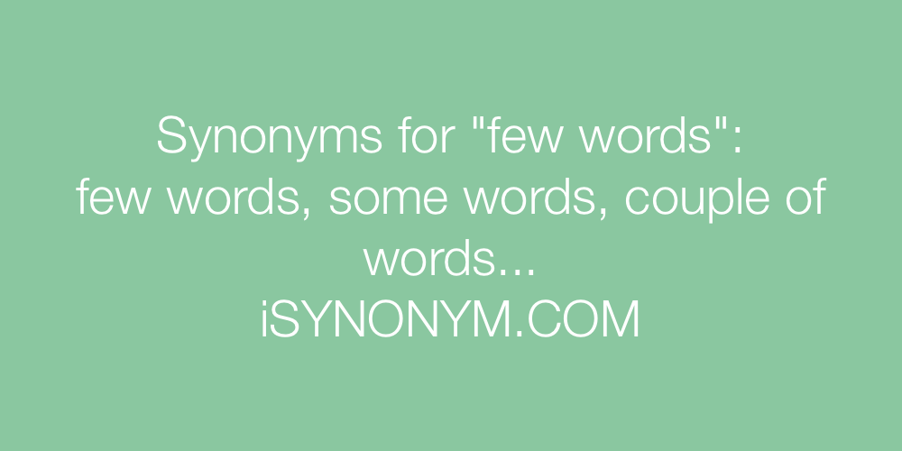 Synonyms few words
