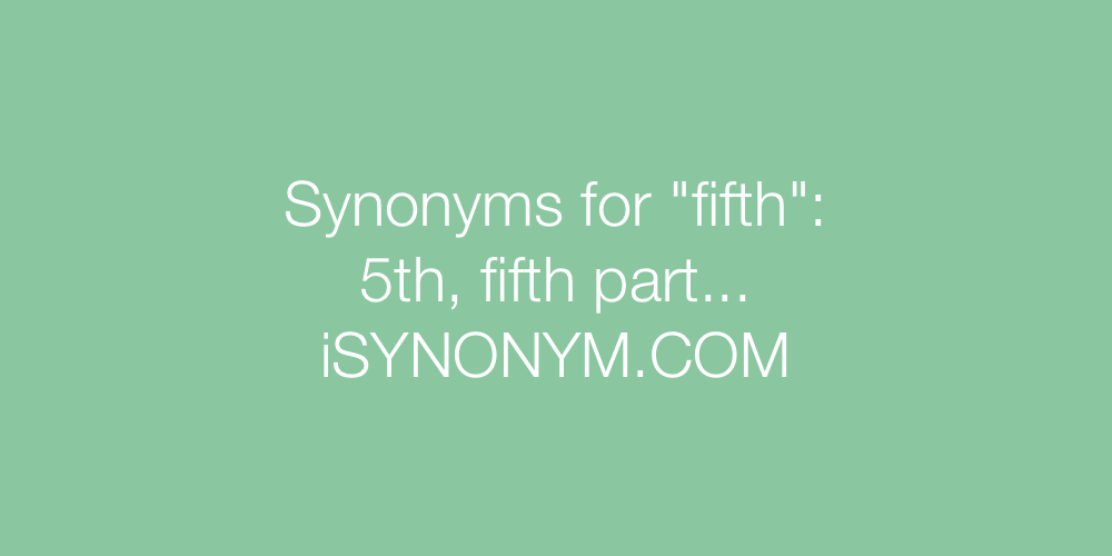 Synonyms fifth