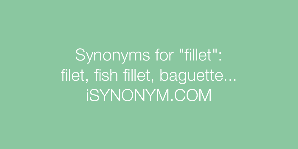 Synonyms fillet