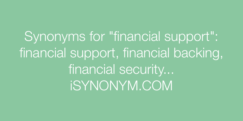 Synonyms financial support