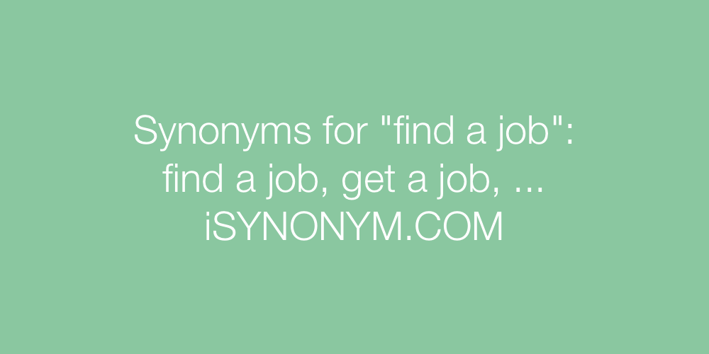 Synonyms find a job