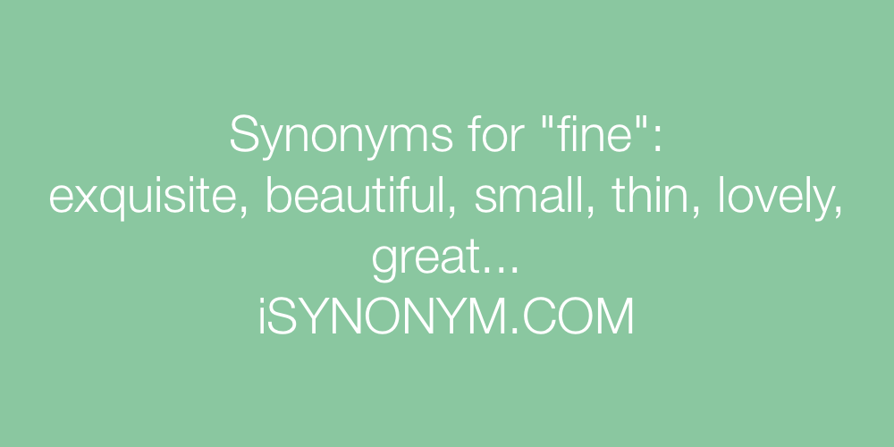 Synonyms fine