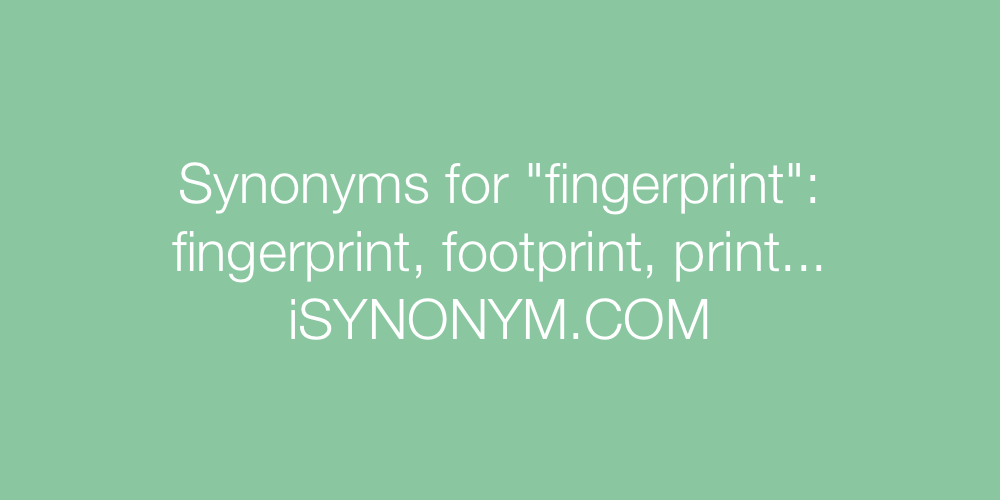 Synonyms fingerprint