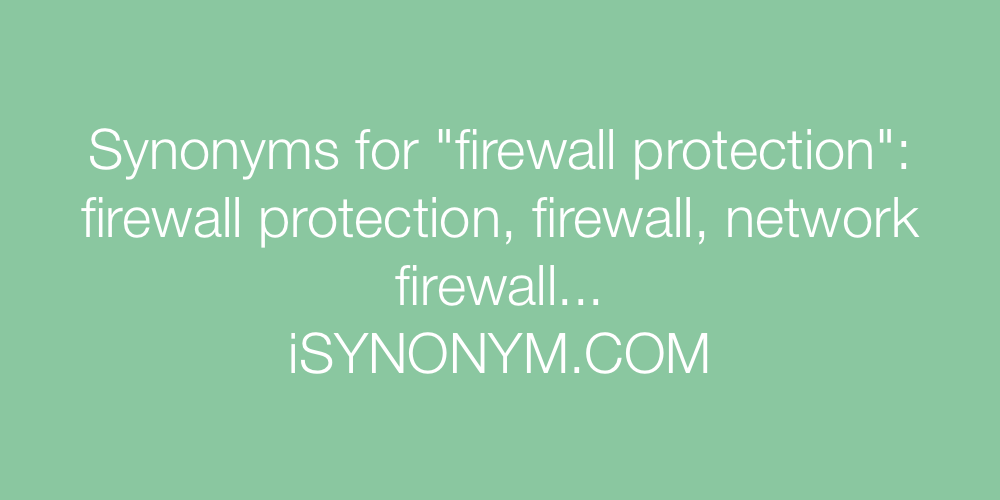 Synonyms firewall protection