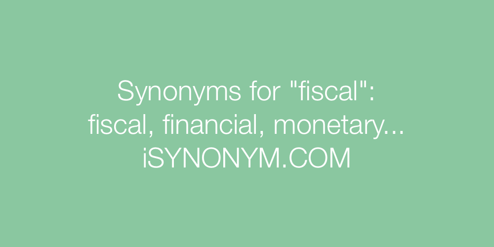 Synonyms fiscal