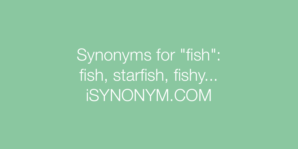 Synonyms fish