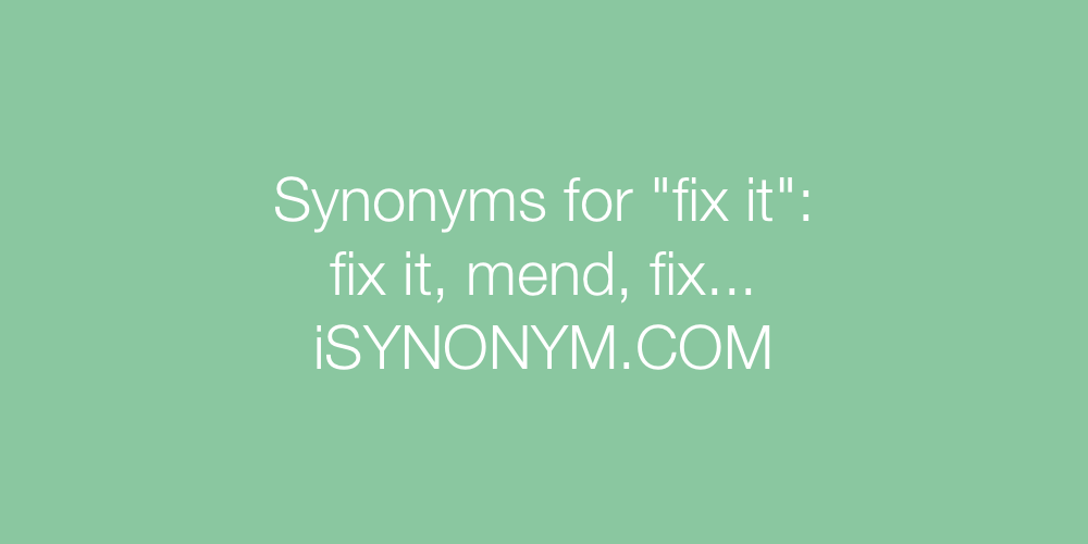 Synonyms fix it
