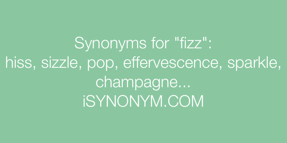 Synonyms fizz