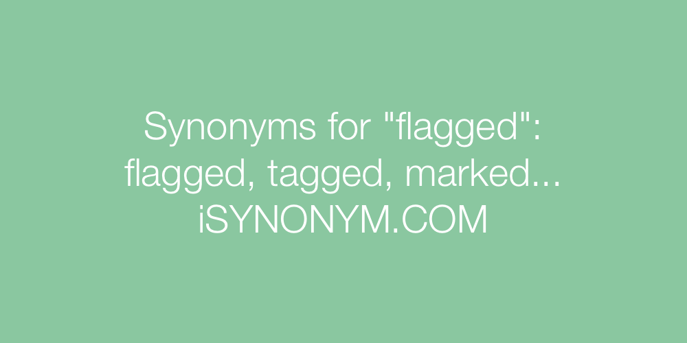 Synonyms flagged