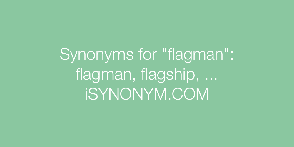 Synonyms flagman