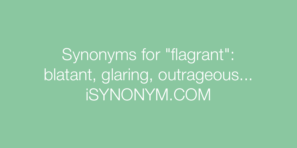 Synonyms flagrant