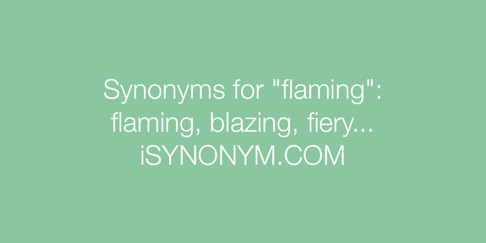 Synonyms flaming