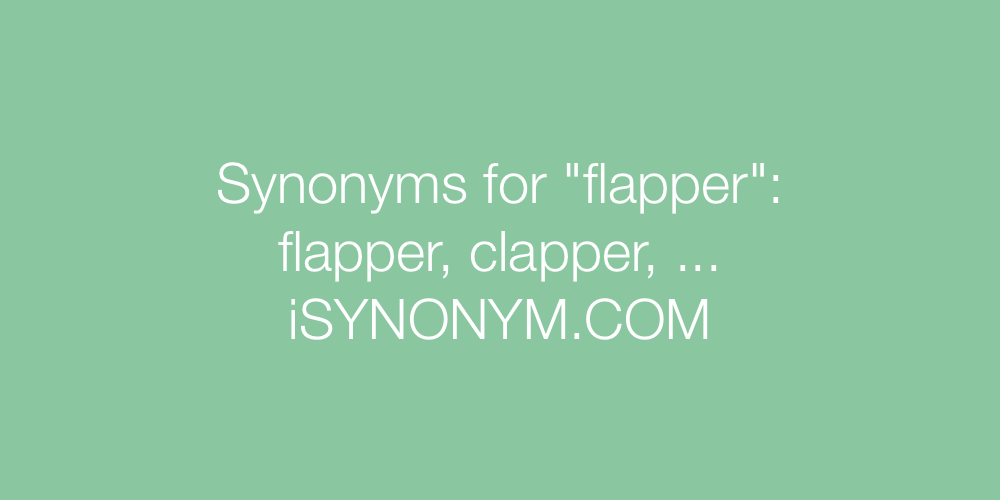 Synonyms flapper