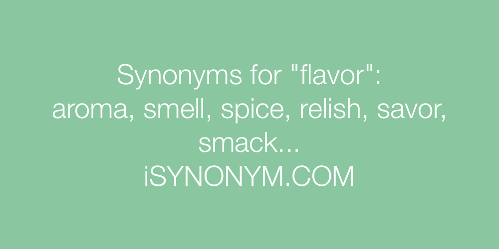 Synonyms flavor