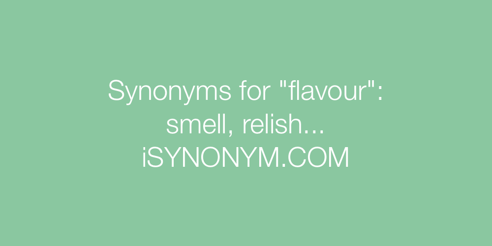 Synonyms flavour