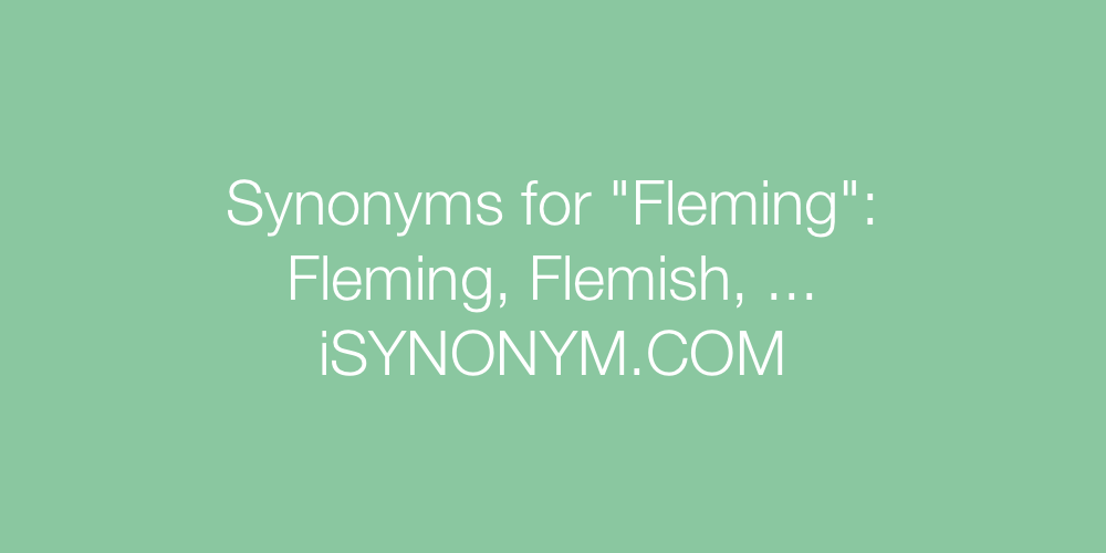 Synonyms Fleming