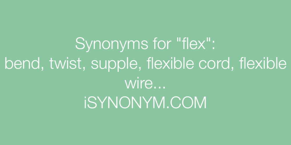 Synonyms flex