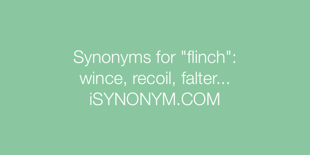 Synonyms flinch