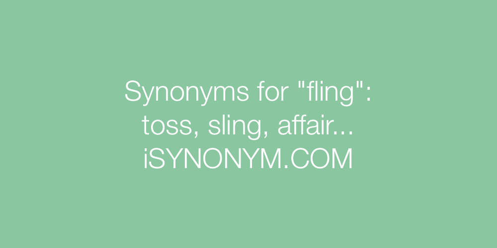 Synonyms fling