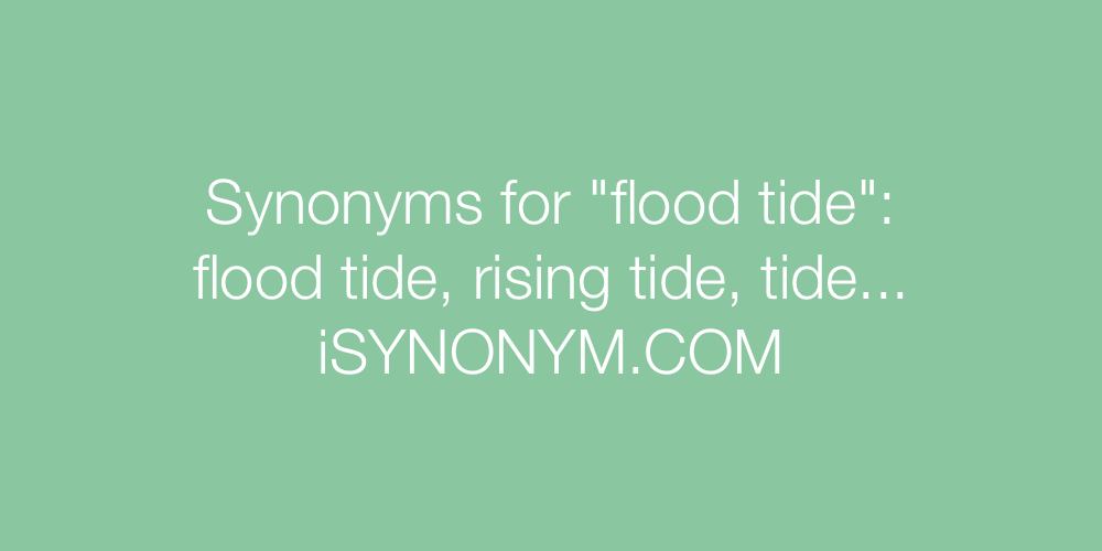 Synonyms flood tide