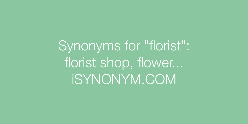Synonyms florist