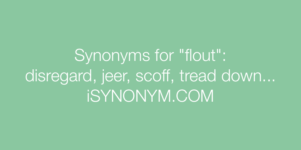 Synonyms flout
