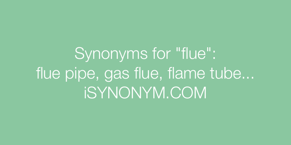 Synonyms flue
