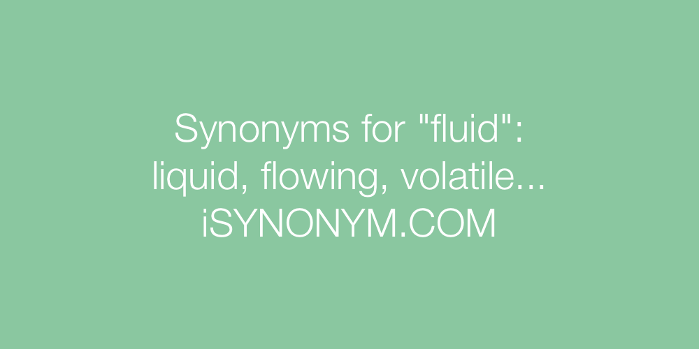 Synonyms fluid