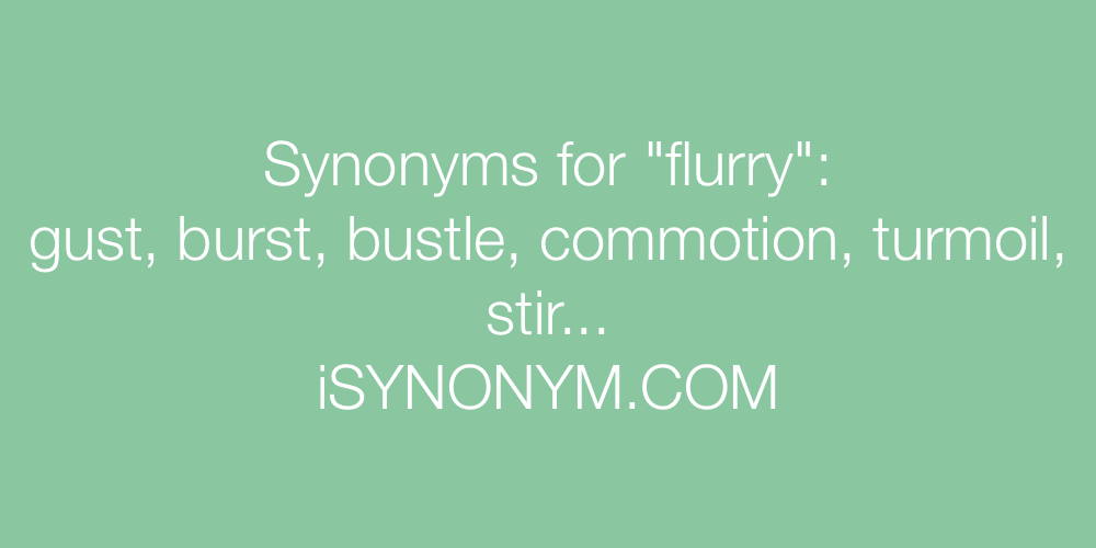 Synonyms flurry