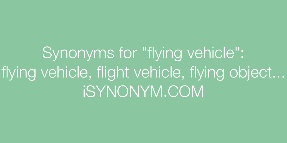 Synonyms flying vehicle
