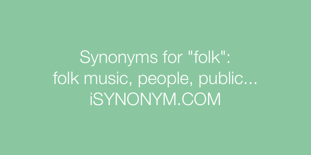 Synonyms folk