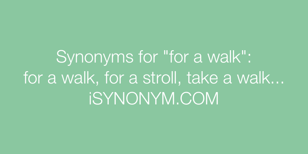 Synonyms for a walk