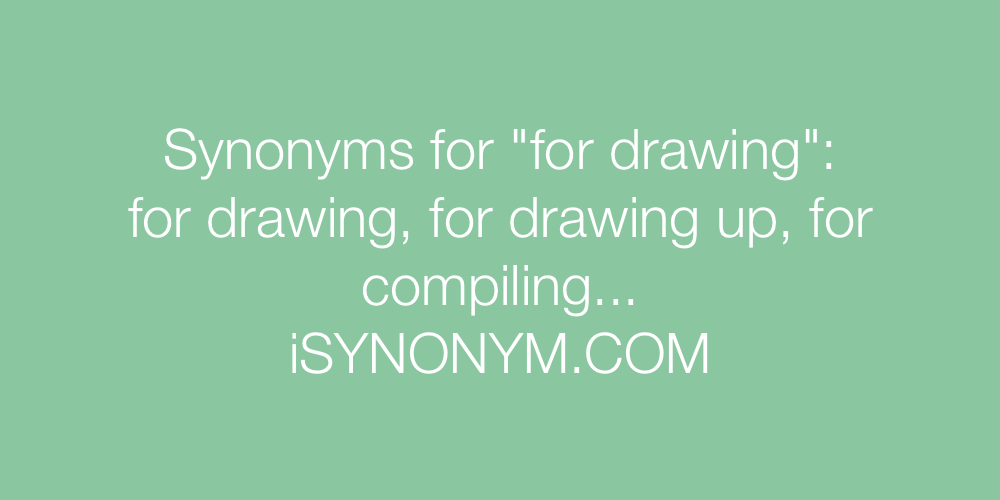 Synonyms for drawing
