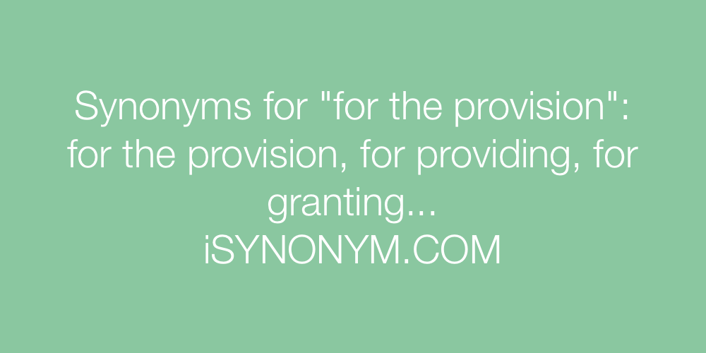 Synonyms for the provision