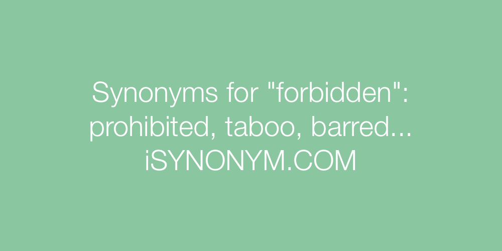 Synonyms forbidden