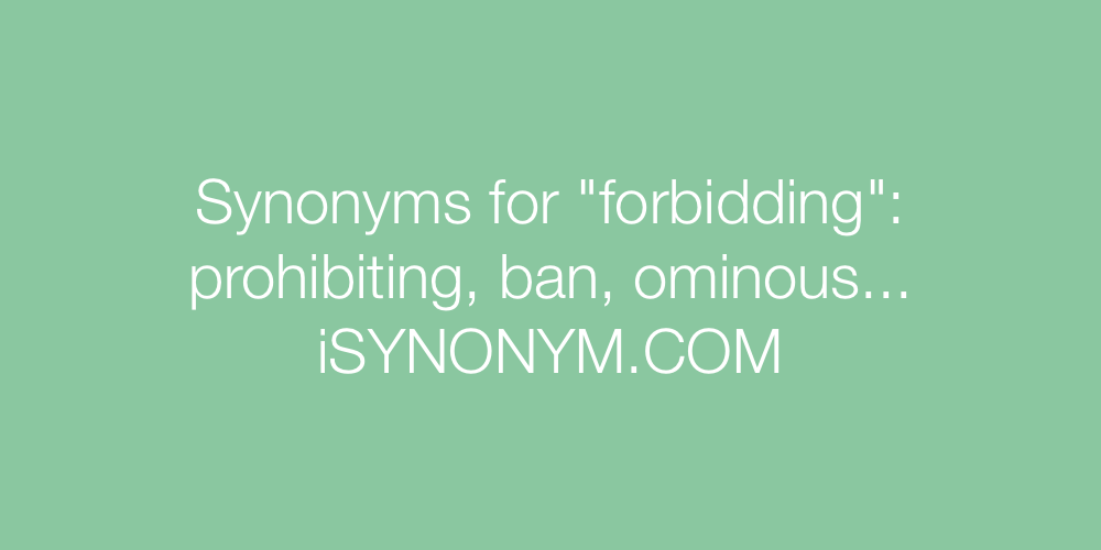 Synonyms forbidding