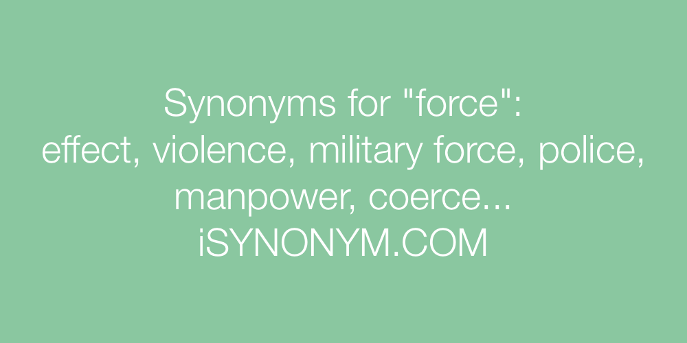 Synonyms force