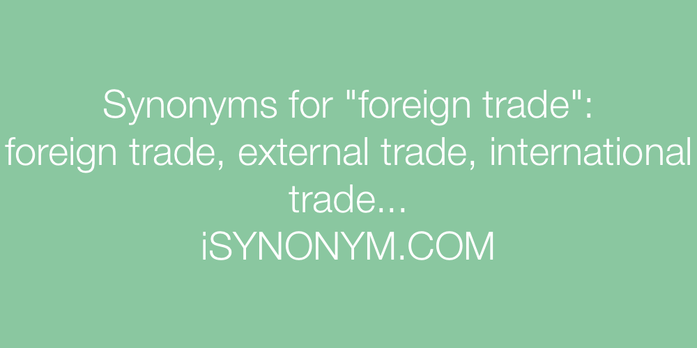 Synonyms foreign trade