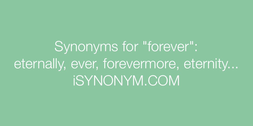 Synonyms forever