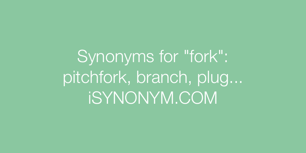 Synonyms fork