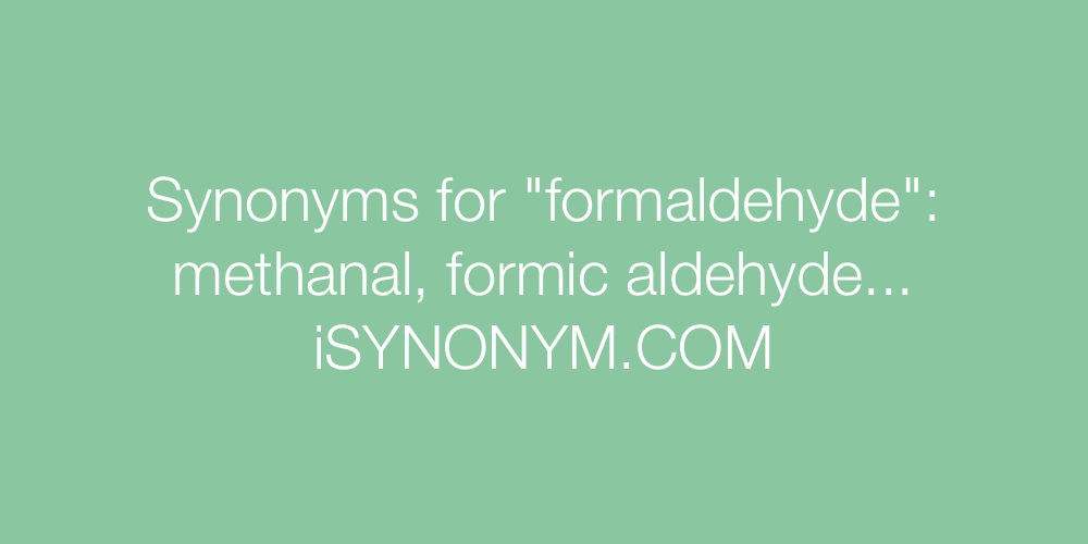 Synonyms formaldehyde