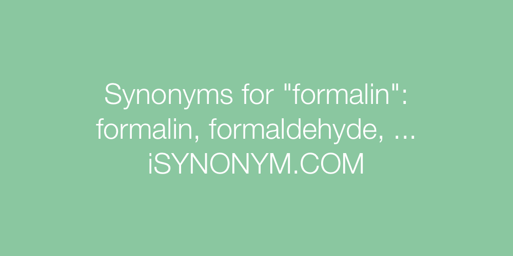 Synonyms formalin