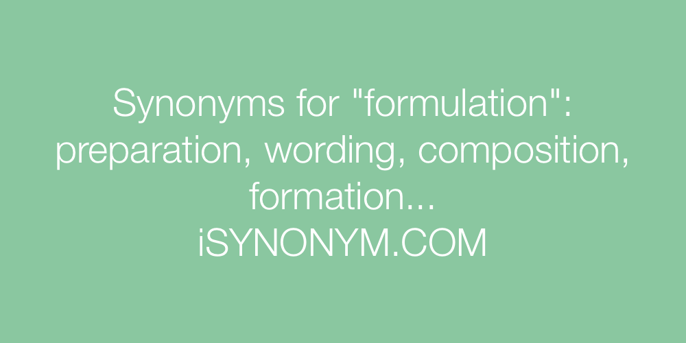 Synonyms formulation