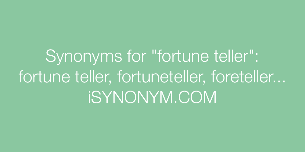 Synonyms fortune teller