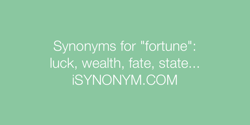 Synonyms fortune