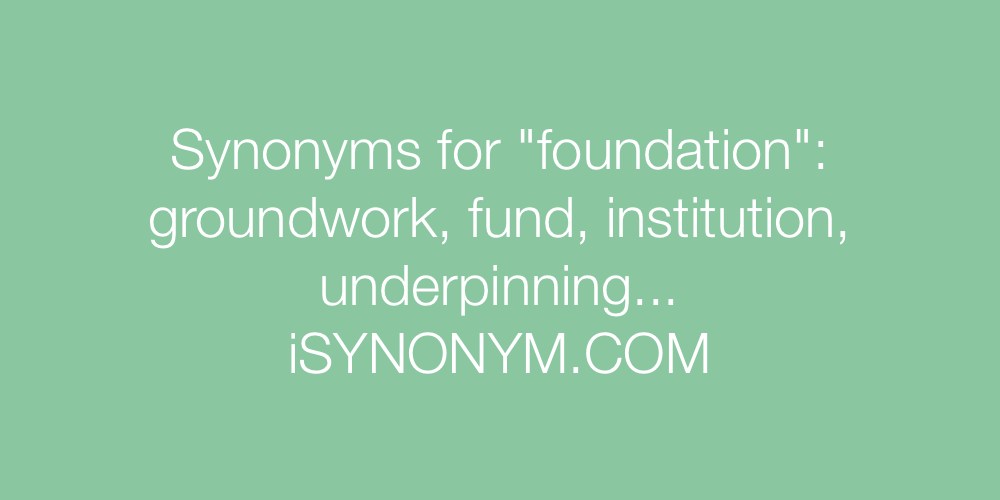 Synonyms foundation